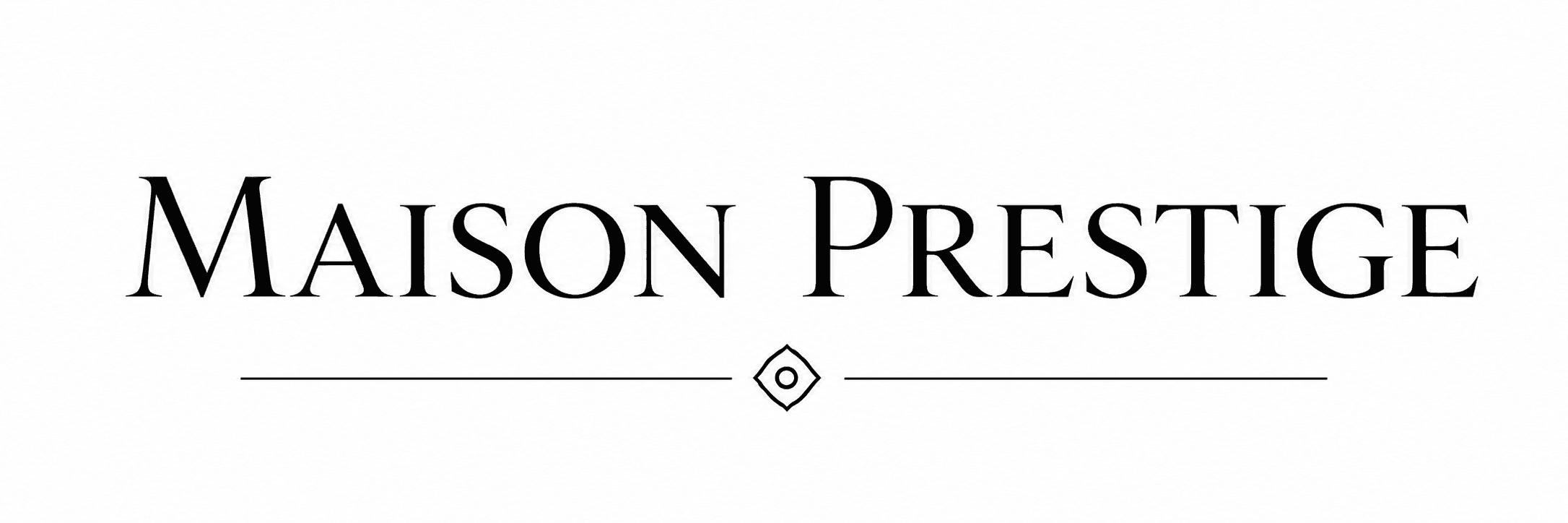 Maison Prestige